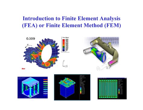 Fea Theory Fea Introduction To Finite Element Analysis Fea Or