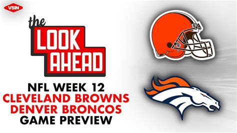 NFL Week 12 Game Preview Browns Vs Broncos YouTube