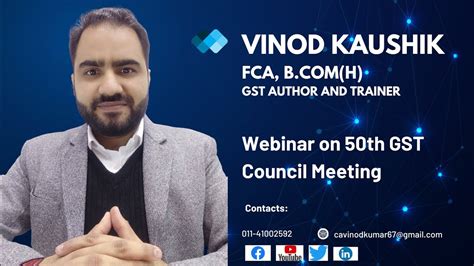 Webinar On 50th GST Council Meeting Unveiling Key Outcomes Part 2