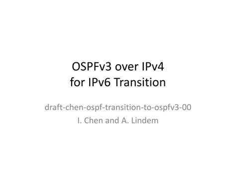 Ppt Ospfv Over Ipv For Ipv Transition Powerpoint Presentation