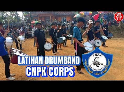 LATIHAN DRUMBAND CNPK COVER LAGU GALA GALA YouTube