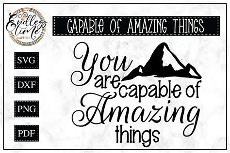 You Are Capable Of Amazing Things Svg Cut Files Design Bundles