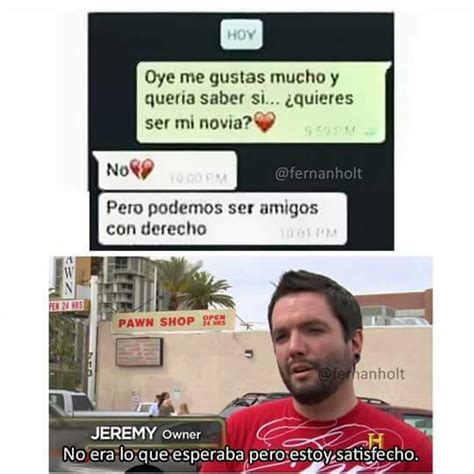 No Era Lo Que Esperaba Pero Estoy Satisfecho Meme Memes Amino