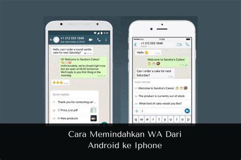 Cara Memindahkan Data Wa Android Ke Iphone Homecare24