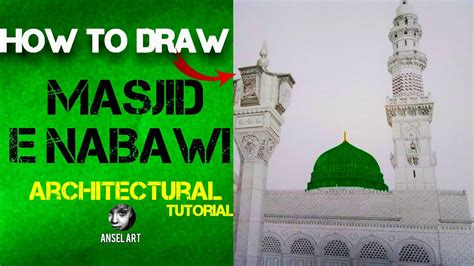 How To Draw Masjid E Nabvi With Pencil Easy Masjid E Nabawi Drawing