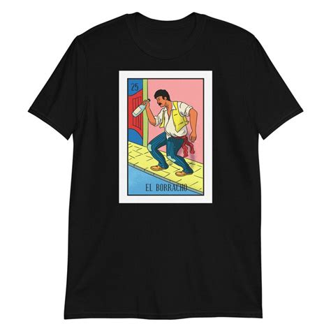 El Borracho Loteria Mexican Bingo Unisex T Shirt Etsy