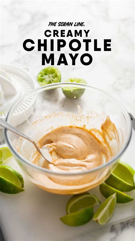 Chipotle Mayonnaise Sauce Recipe - The Scranline