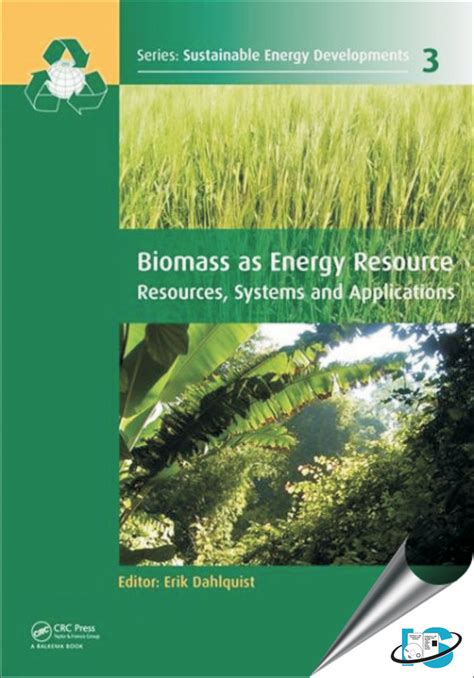 Biomass As Energy Source Resources Systems And Applications Erik Dahlquist 0415620872