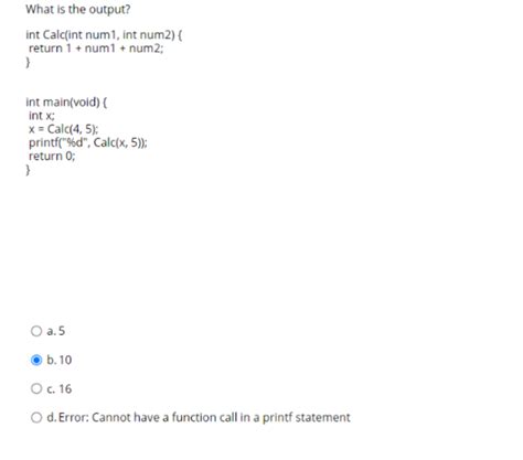 Solved What Is The Output Int Calc Int Num1 Int Num2 Chegg