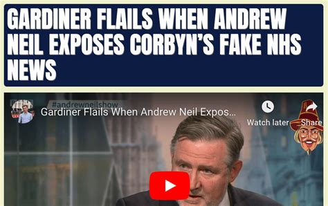 Gardiner Flails When Andrew Neil Exposes Corbyns Fake Nhs News Guido