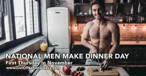 National Men Make Dinner Day List Of National Days