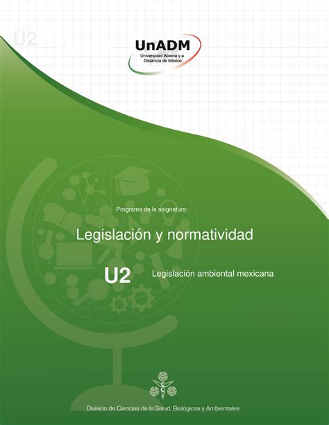 ELYN U2 Contenido Legislación y normativiadad U2 Unadm Legislación