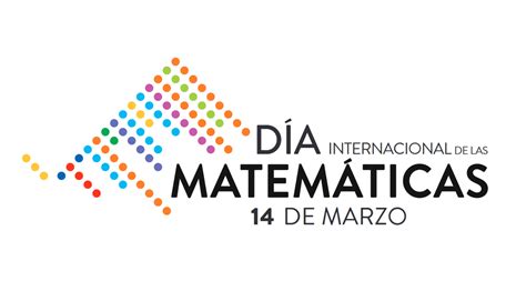 Actos Organizados Por Cemat Para El Día Internacional De Las Matemáticas Sema