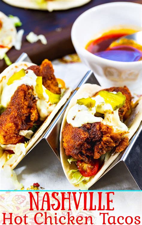 Nashville Hot Chicken Tacos - Spicy Southern Kitchen