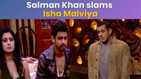 Bigg Boss Promo Salman Khan Lashes Out At Isha Malviya For Hiding