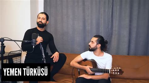 Koray Avc Yemen T Rk S Akustik Youtube