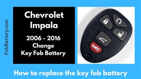 How To Replace The Chevrolet Impala Key Fob Battery 2006 2016 Fobbattery