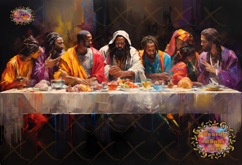 Black Jesus At The Last Supper Brown Jesus At The Last Supper