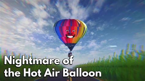 Nightmare Of The Hot Air Balloon Indie Horror Game About The Weird