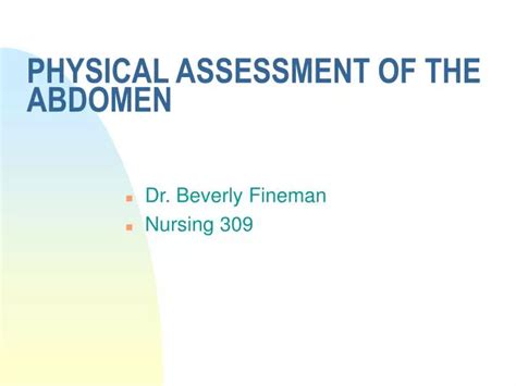 Ppt Physical Assessment Of The Abdomen Powerpoint Presentation Free