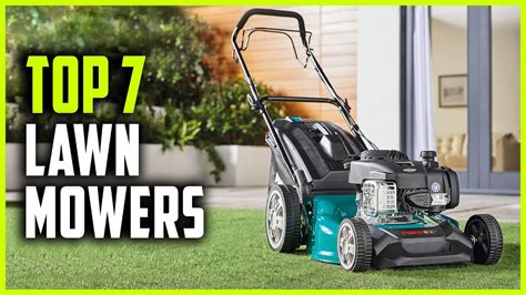 Best Lawn Mowers 2023 Top 7 Self Propelled Lawn Mower Youtube