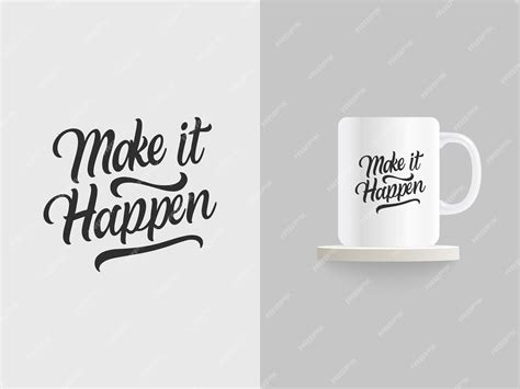 Premium Vector | Vector typographic quotes mug design vector