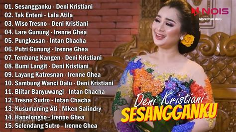 Langgam Campursari Sesangganku Deni Kristiani Full Album Lagu