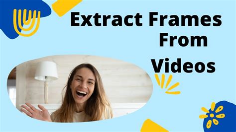 Extract Frames From Video Youtube