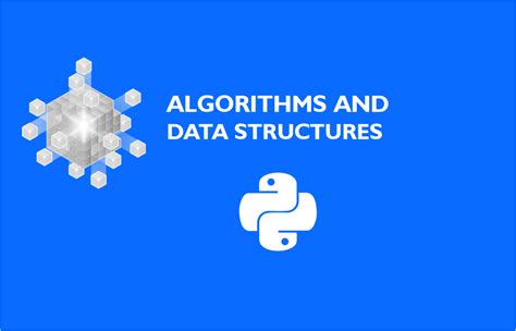 Algorithms And Data Structures In Python