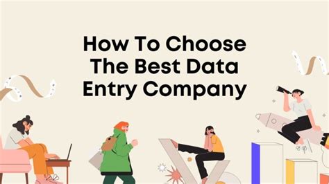 How To Choose The Best Data Entry Company Unleash Cash