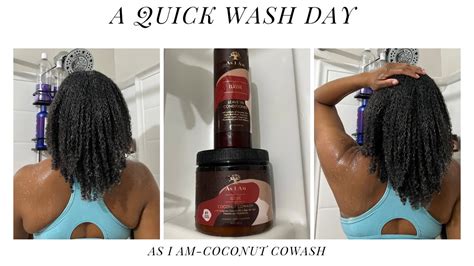 A Quick Wash Day Cowashing Natural Hair As I Am Coconut Cowash Youtube