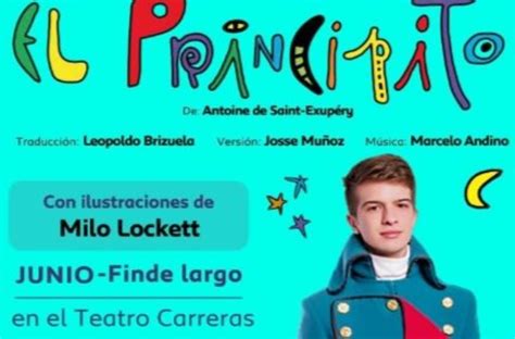 El Principito Llega A Mar Del Plata A Trav S De Un Espect Culo Nico De