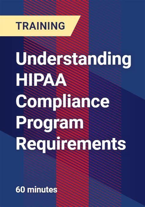 Understanding Hipaa Compliance Program Requirements