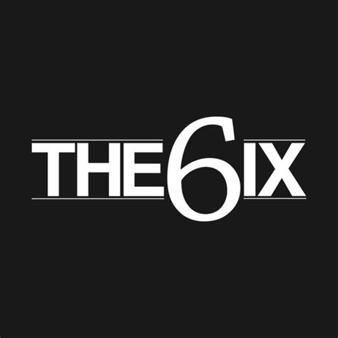 The 6ix Tee T Shirt Teepublic