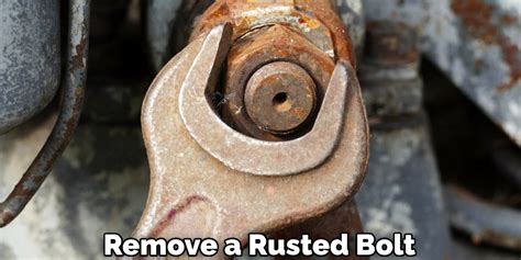 How To Remove Rusted Bolts Without Heat 10 Easy Steps 2024