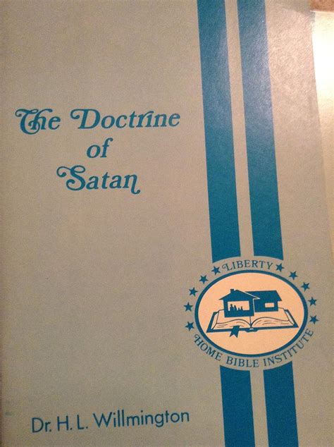 The Doctrine Of Satan Willmington Dr Harold L Books