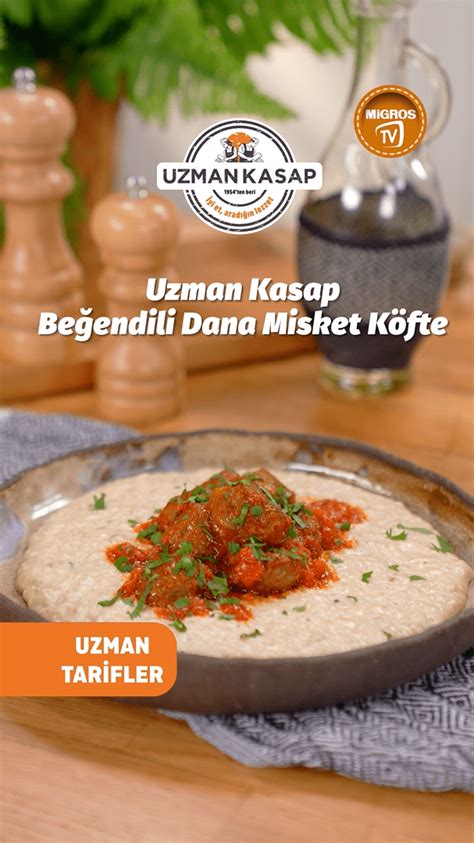 Beğendili Uzman Kasap Misket Köfte Tarifi Yemek Tarifleri Güzellik