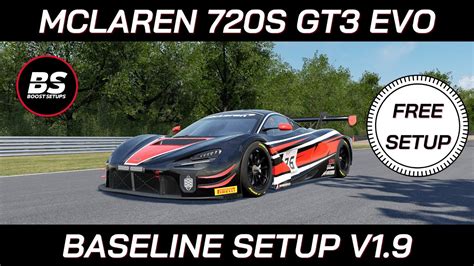 Mclaren S Gt Evo Free Baseline Setup Assetto Corsa Competizione