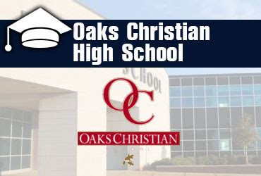 Oaks Christian High School - Conejo Valley Times