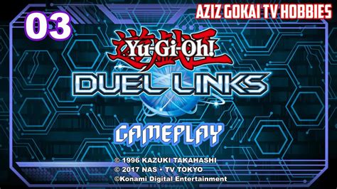 P Hd Yu Gi Oh Duel Links Gameplay Aziz Gokai Tv Hobbies