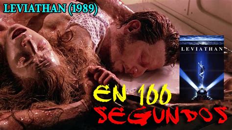 LEVITHAN El Demonio Del Abismo 1989 Resumen En 100 Segundos YouTube