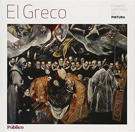 Grandes Maestros De La Pintura El Greco Eur Picclick Fr