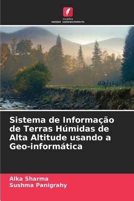 Sistema De Informa O De Terras Hmidas De Alta Altitude Usando A Geo