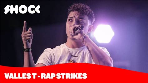 Valles T Por Qu El Rap Se Apoder Del Mundo Rap Strikes Youtube