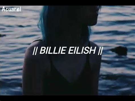 idon twannabeyouanymore Billie Eilish letra español YouTube