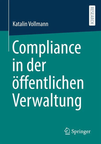 Compliance in der öffentlichen Verwaltung von Katalin Vollmann