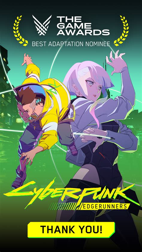 cyberpunkgame — Cyberpunk: Edgerunners has been nominated in the...