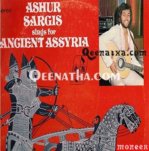 Ashur Sings For Ancient Assyria Ashur Bet Sargis Qeenatha Home Of