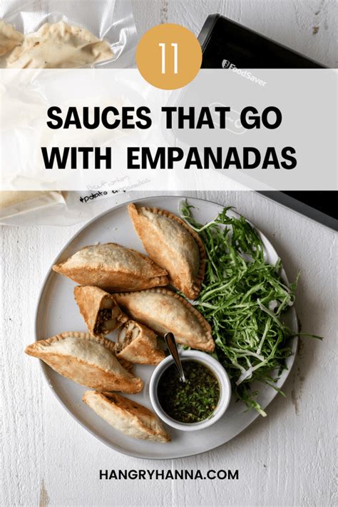 What Sauce Goes with Empanadas? (11 Tasty Sauces) – Hangry Hanna