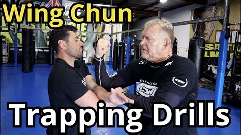 Wing Chun Training Trapping Drills Youtube